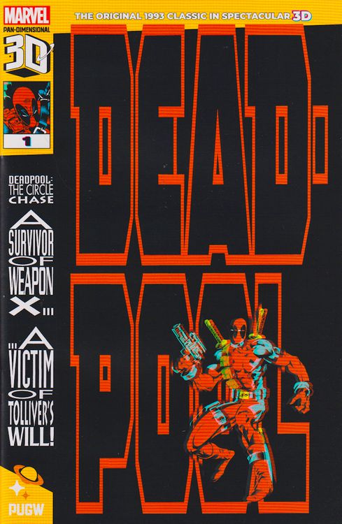 Deadpool: The Circle Chase Pan Dimensional 3D Edition #1 Cover C cover