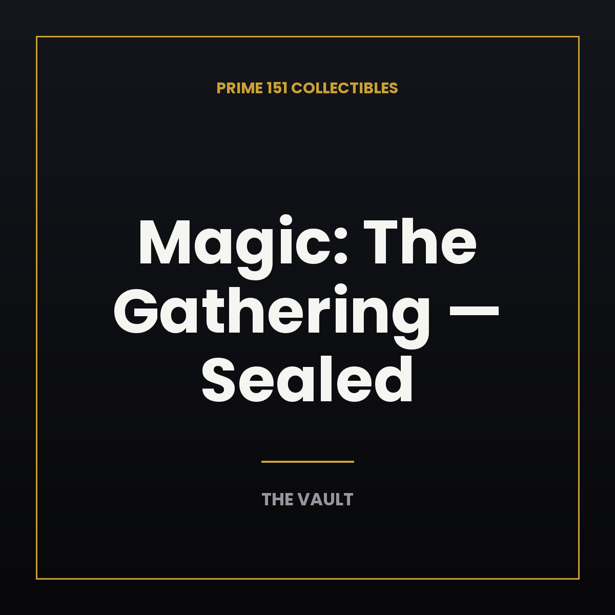 Magic: The Gathering — Sealed