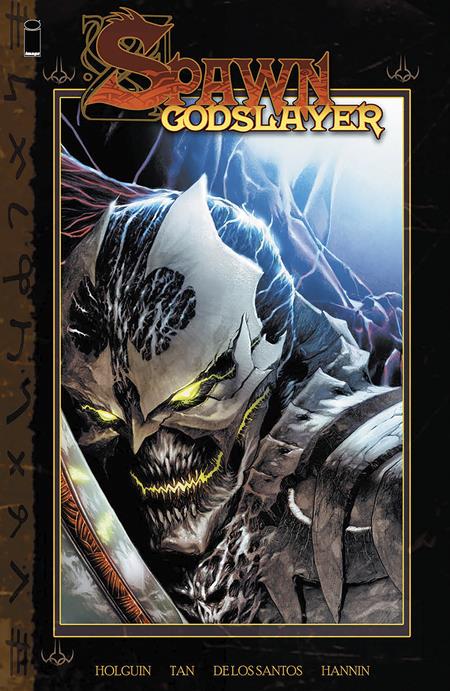 SPAWN: Godslayer TP (MR) – Brian Holguin, Philip Tan, Jay Anacleto, Lan Medina, Brian Haberlin