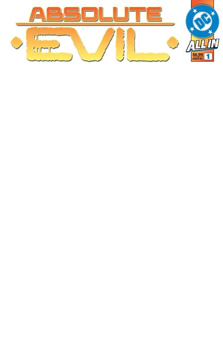 Absolute Evil #1 (One-Shot) Cover G – blank card stock variant, sketch-ready premium edition, DC Comics 2025