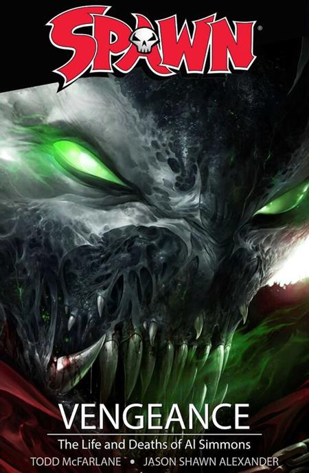 Spawn: Vengeance trade paperback collecting issues #291-297, featuring Spawn with allies Overtkill, Cy-Gor, The Curse, and The Freak – cover art by Francesco Mattina